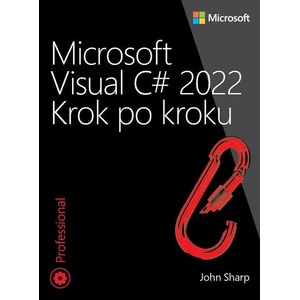 Microsoft Visual C# 2022 Krok po kroku