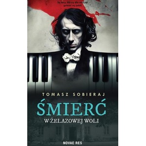 Śmierć w Żelazowej Woli