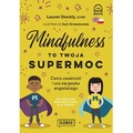 Mindfulness to twoja supermoc. Ćwicz uważność i ucz się języka angielskiego