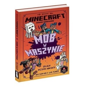 Minecraft. Mob w maszynie w.2021