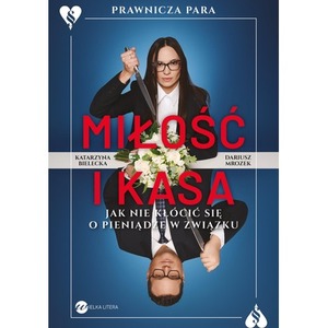 Miłość i kasa. Jak nie kłócić się o pieniądze w związku