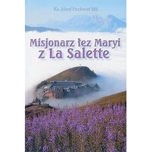 Misjonarz łez Maryi z La Salette