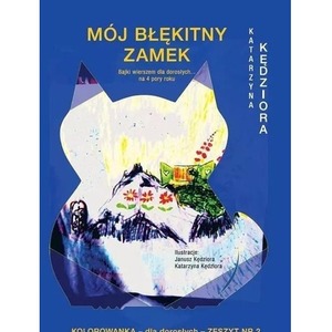 Mój błękitny zamek