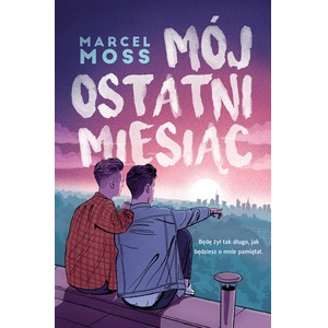 Mój ostatni miesiąc