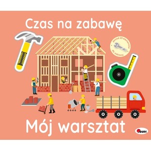 Mój warsztat. Czas na zabawę