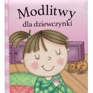 Modlitwy dla dziewczynki