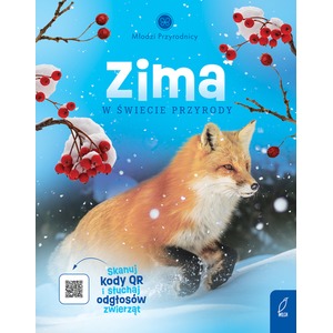 Młodzi przyrodnicy. Zima w świecie przyrody