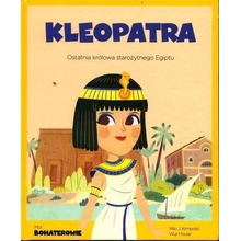 Moi Bohaterowie Kleopatra