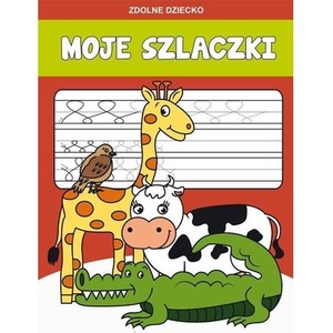 Moje szlaczki. Nauka i zabawa