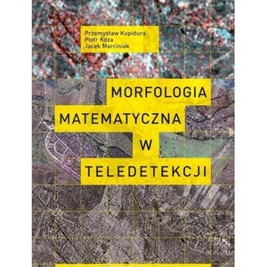 Morfologia matematyczna w teledetekcji