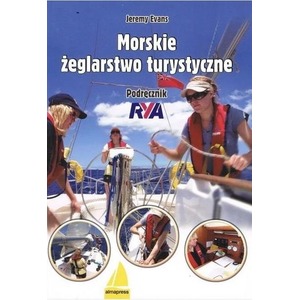 Morskie żeglarstwo turystyczne. Podręcznik RYA