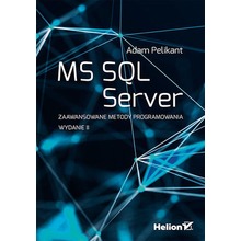 MS SQL Server. Zaawansowane metody...w.2