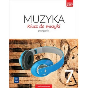 Muzyka SP 7 Klucz do muzyki Podr. WSiP