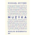 Muzyka. Wielka biografia
