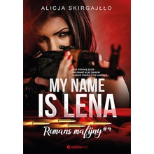 My name is Lena. Romans mafijny