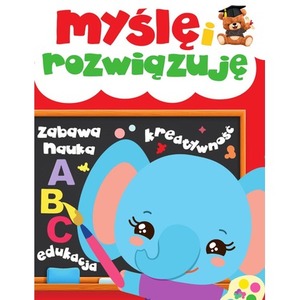 Myślę i rozwiązuję