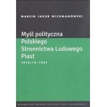 Myśl polityczna Polskiego Stronnictwa Lud. Piast