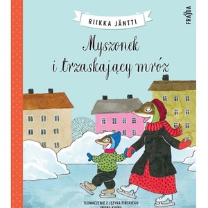 Myszonek i trzaskający mróz wyd. 2