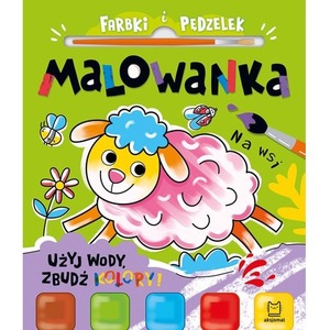 Na wsi. Malowanka. Farbki i pędzelek