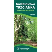 Nadleśnictwo Trzcianka - mapa leśno-turystyczna 1:50 000