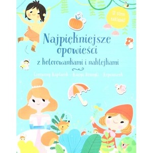 Najpiękniejsze opowieści z kolorowankami