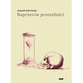 Naprzeciw przeszłości