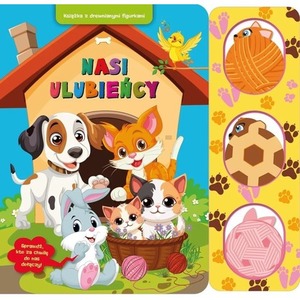 Nasi ulubieńcy. Książka z drewnianymi figurkami