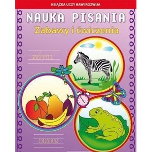 Nauka pisania. Zabawy i ćwiczenia. Zebra w.2016