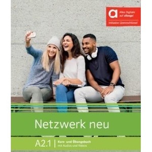 Netzwerk neu A2.1. Kurs- und Ubungsbuch