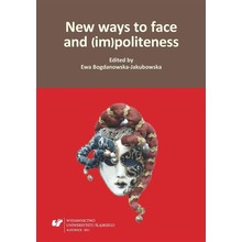 New ways to face and (im)politeness