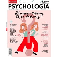 Newsweek Psychologia 5/2023 Dlaczego robimy to...