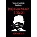 (nie) rozmawiajmy o żydach. Konfrontacja