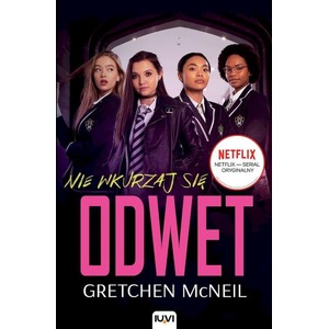 Nie wkurzaj się T.1 - Odwet