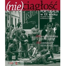 (Nie)ciągłość. Portugalia w XX wieku