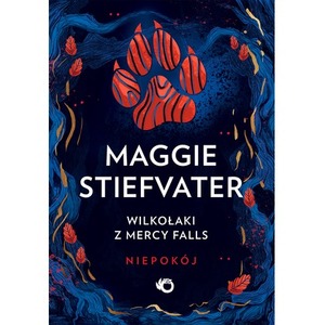 Niepokój. Wilkołaki z Mercy Falls. Niepokój. Tom 2