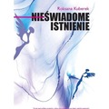 Nieświadome istnienie