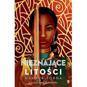 Nieznające litości