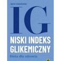 Niski indeks glikemiczny. Dieta dla zdrowia wyd. 4