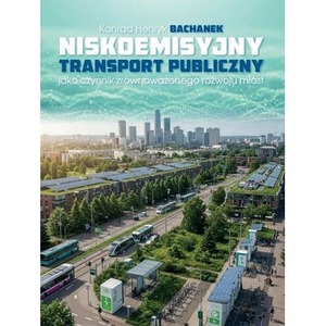Niskoemisyjny transport publiczny jako czynnik...