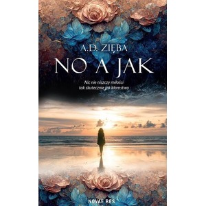 No a jak