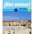 Nos vemos! 2 Paso a paso A1.2 + CD