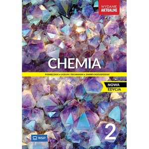 Nowa Chemia Podręcznik liceum i technikum klasa 2 zakres rozszerzony