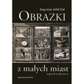 Obrazki z małych miast