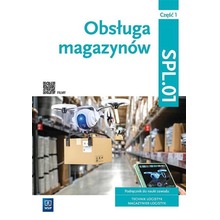Obsługa magazynów Kwal. SPL.01. Technik logistyk