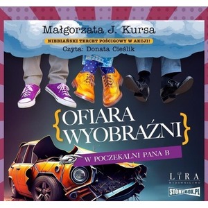 Ofiara wyobraźni. W poczekalni Pana B audiobook