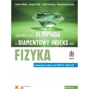Olimpiada o Diamentowy Indeks AGH. Fizyka w.12