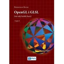 OpenGL i GLSL. Tom 1