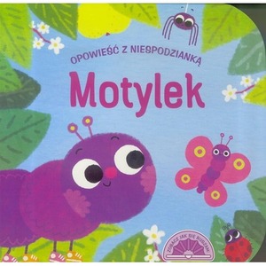 Opowieść z niespodzianką. Motylek
