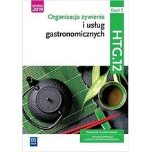 Organizacja żywienia i usł. gastr.Kwal.HGT.12.cz.2