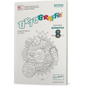 Ortograffiti SP 8 Matematyka. Zeszyt ćwiczeń 2